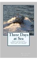 Three Days at Sea