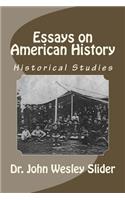 Essays on American History