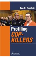 Profiling Cop-Killers