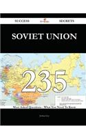 Soviet Union 235 Success Secrets: 235 Mo...