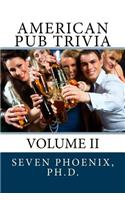 American Pub Trivia: Volume II