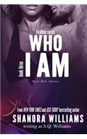 Who I Am