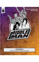 Middleman - Volume 2 - The Sino-Mexican Revelation