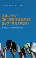 Developing a Christian Apologetics Educational Program