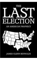 The Last Election
