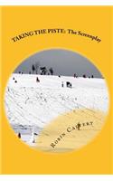 Taking the Piste