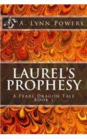 Laurel's Prophesy