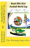 Brazil 2014 FIFA 2014 Football World Cup