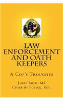 Law Enforcement and Oath Keepers