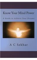 Know Your Mind Power