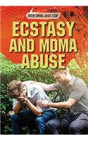 Ecstasy and Mdma Abuse