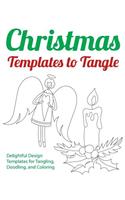 Christmas Templates to Tangle
