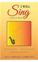 I Will Sing