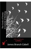 The Cords of Vanity: A Comedy of Shirking(English)
