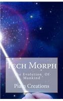 Tech Morph: The Evolution of Mankind