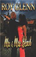 Mr. & Mrs. Black: (Mike Black Saga)