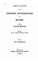 Larvae of the British Butterflies and Moths