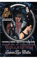 Forever in Darkness Collection: (English)