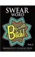 Swear Word Mandala Adults Coloring Book Volume 2