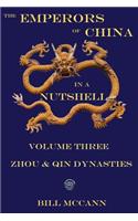 The Emperors of China in a Nutshell Volume 3