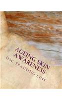 Ageing Skin Awareness