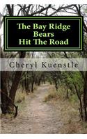 The Bay Ridge Bears Hit the Road