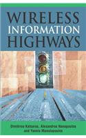 Wireless Information Highways