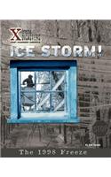 Ice Storm!