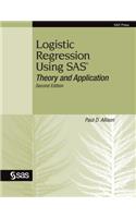 Logistic Regression Using SAS: Theory and Application