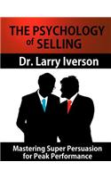 The Psychology of Selling
