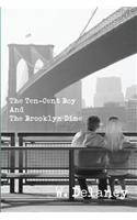 Ten-Cent Boy and the Brooklyn Dime