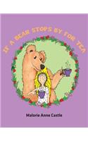 If a Bear Stops by for Tea