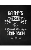 Gammy's Favorite, Recipes for My Grandson