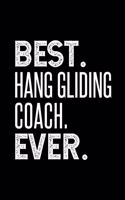 Best Hang Gliding Coach Ever