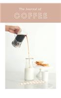 Coffee Tasting Journal - For Homemade Brewed Coffee