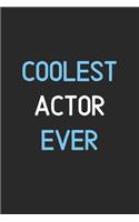 Coolest Actor Ever
