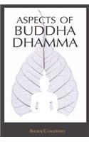 Aspects of Buddha-Dhamma