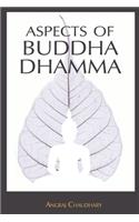 Aspects of Buddha-Dhamma