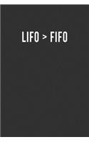 LIFO > FiFO: Blank Lined Notebook