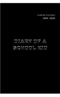 2019-2020 Academic Diary Week to View A5 Organiser Planner: Starts 1 August 2019 Until 31 July 2020. Diary Of A School Kid Black Diary Cover Design. Organiser For School, College And University Students. (6 X