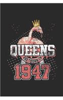 Queens Are Born In 1947: Dotted Bullet Notebook - Birthday Gift or Anniversary Gift Idea