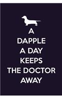 A Dapple A Day Keep Doctor Away: Journal Fun Cute Dachshund Quote Notebook for Winer Lovers Men Women College - Special Gift Back To School for Writing Ideas Diary Taking Notes Pers