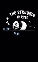 The Struggle Is Real: Blank Comic Book Sketchbook For Kids And Adults To Draw Your Own Cartoon For Panda Bear And Workout Lovers And Fans Of Cute Animals (6 x 9; 120 Page