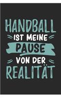 Handball Ist Meine Pause Von Der Realität