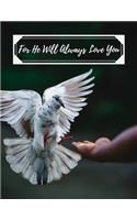 For He Will Always Love You