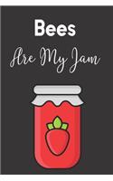 Bees Are My Jam