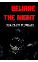 Beware The Night