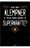 Ich bin Klempner was sind deine Superkräfte? Notizbuch