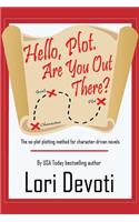 Hello, Plot. Are You Out There?