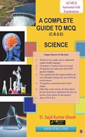 Complete Guide to MCQ (Science).: CBSE Class 10 examination.